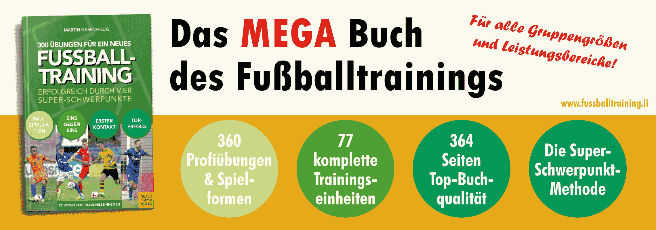 300 Übungen für ein neues Fußballtraining